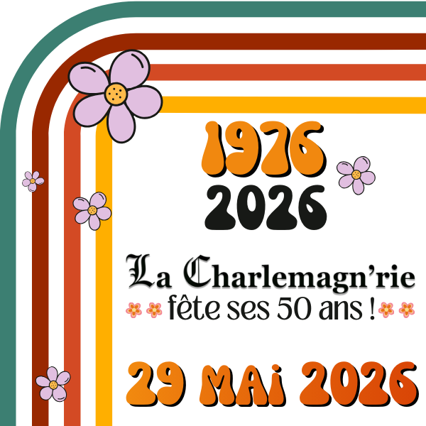 50 ans de la Charlemagn'rie